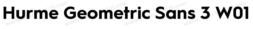 Hurme Geometric Sans 3 W01 Bold字体转换
